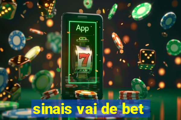 sinais vai de bet